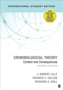 Criminological Theory - Context and Consequences_0
