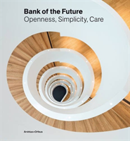 Bank of the future : openness, simplicity, care - picture