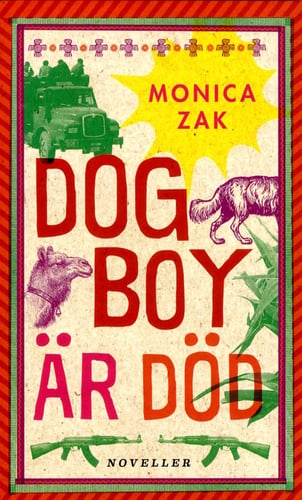 Dogboy är död : noveller - picture