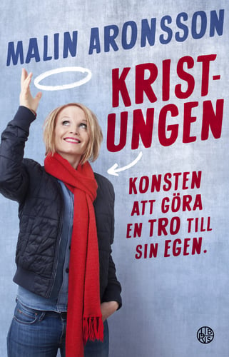 Kristungen : konsten att göra en tro till sin egen_0