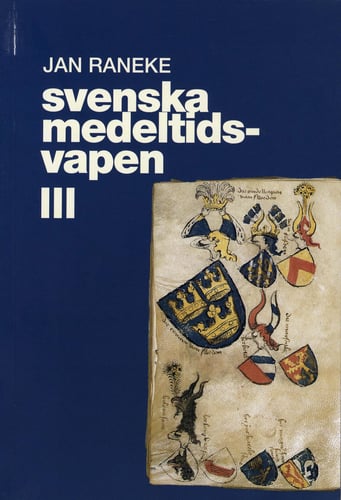 Svenska medeltidsvapen. 3 - picture