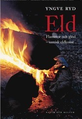 Eld : flammor och glöd - samisk eldkonst_0