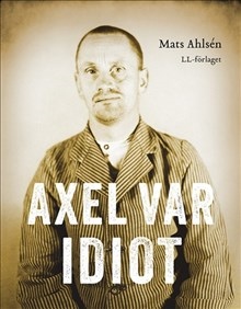 Axel var idiot - picture