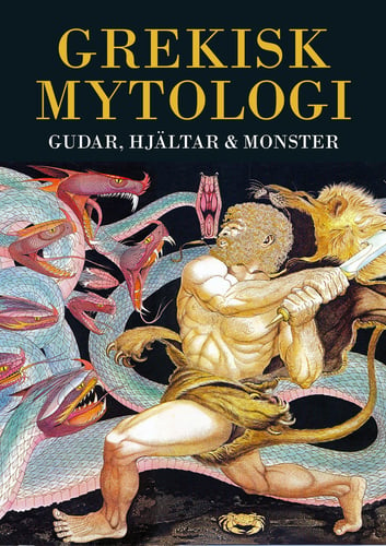 Grekisk mytologi : gudar, hjältar & monster_0