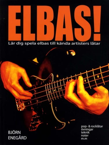 Elbas! : lär dig spela elbas till kända artisters låtar_0