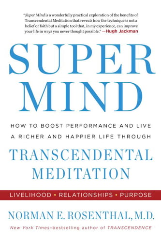 Super mind - how to boost performance and live a richer and happier life th_0