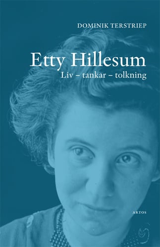 Etty Hillesum : liv, tankar, tolkning_0