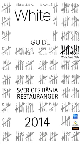 White guide. Sveriges bästa restauranger 2014_0