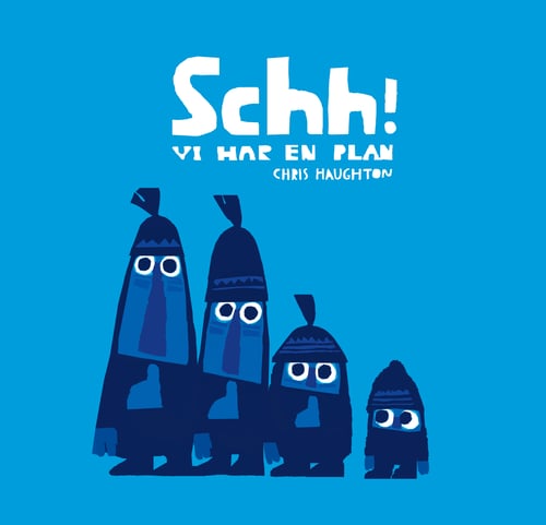 Schh! : vi har en plan_0
