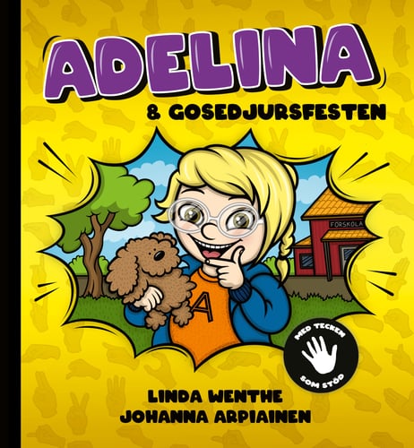 Adelina och gosedjursfesten (med tecken som stöd) - picture