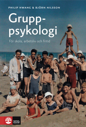 Gruppsykologi : för skola, arbetsliv och fritid_0