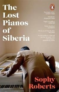 The Lost Pianos of Siberia - picture
