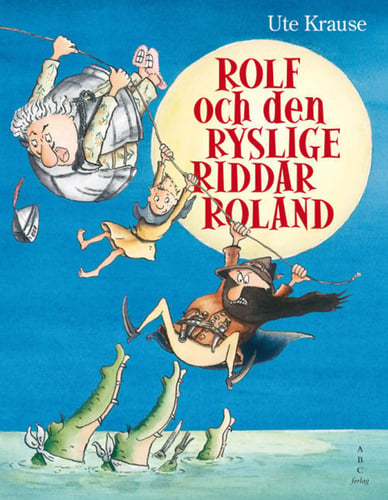 Rolf och den ryslige riddar Roland_0