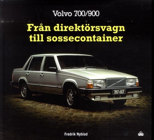Volvo 700/900 : från direktörsvagn till sossecontainer - picture