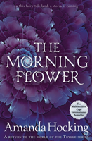 The Morning Flower - picture