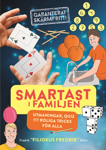 Smartast i familjen : utmaningar, quiz och roliga tricks för alla_0