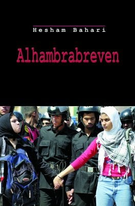 Alhambrabreven : artiklar, essäer och brev 1986-2007_0