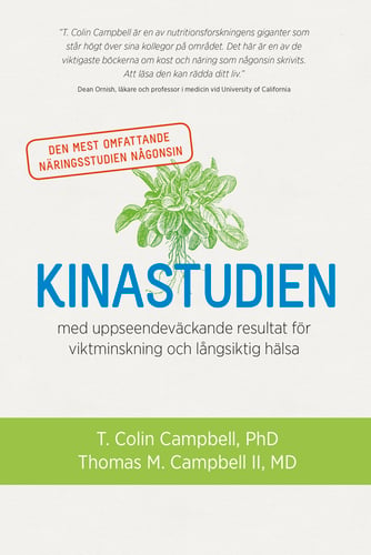 Kinastudien : den mest omfattande näringsstudien någonsin med uppseendeväckande resultat för viktminskning och långsiktig hälsa_0