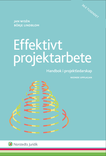 Effektivt projektarbete  : handbok i projektledarskap_0