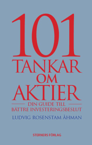 101 Tankar om aktier : din guide till bättre investeringsbeslut_0