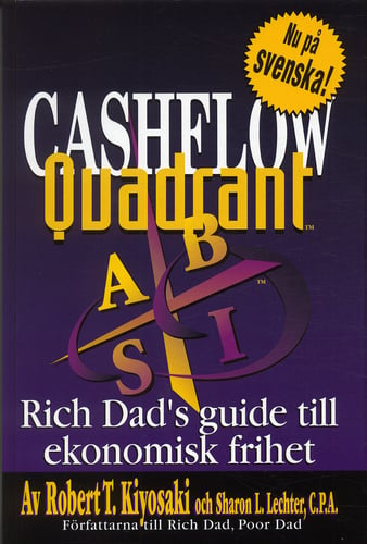 Cashflow Quadrant : Rich dad's guide till ekonomisk framgång - picture