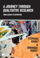 Journey through qualitative research - from design to reporting - picture