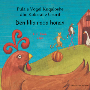 Den lilla röda hönan  (albanska och svenska) - picture