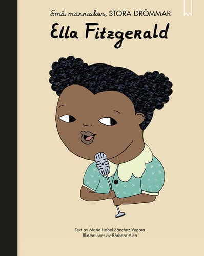 Små människor, stora drömmar. Ella Fitzgerald_0