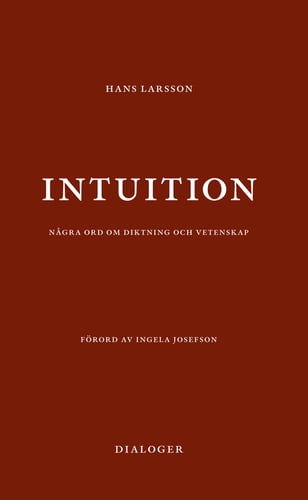 Intuition: några ord om diktning och vetenskap_0