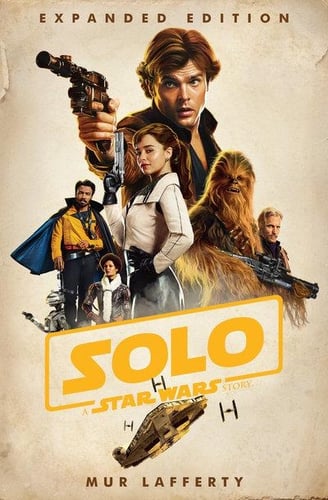 Solo: A Star Wars Story: Expanded Edition_0
