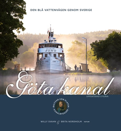 Göta kanal : den blå vattenvägen genom Sverige_0