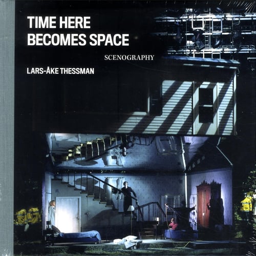 Time here becomes space : scenography_0