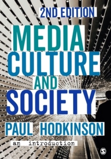Media, Culture and Society - An Introduction_0