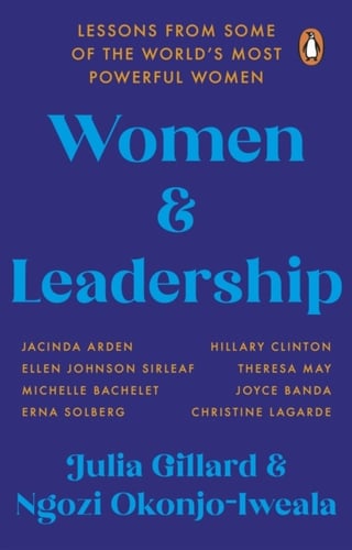 Women and Leadership - Lessons from some of the world's most powerful women_0