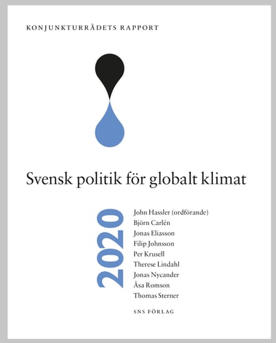 Konjunkturrådets rapport 2020. Svensk politik för globalt klimat - picture