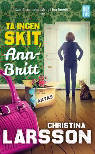 Ta ingen skit, Ann-Britt_0