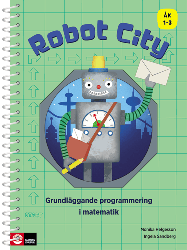 Robot City : Grundläggande programmering i matematik ÅK 1-3_0
