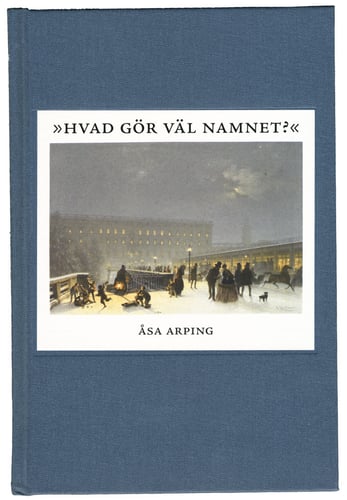 Hvad gör väl namnet? : anonymitet och varumärkesbyggande i svensk litteraturkritik 1820-1850_0