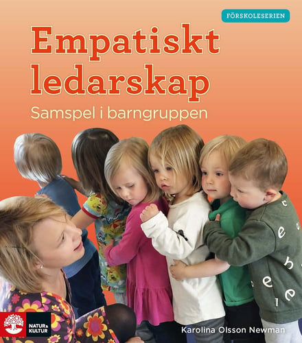 Empatiskt ledarskap : samspel i barngruppen_0