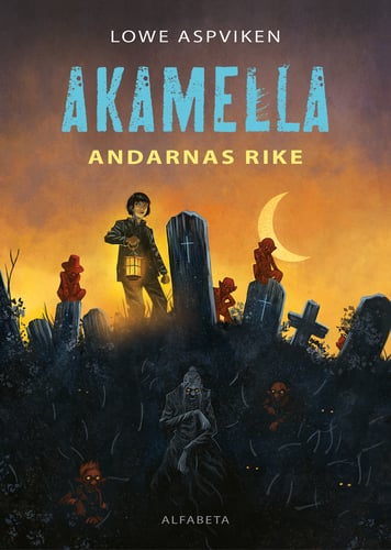 Akamella : andarnas rike - picture