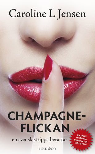 Champagneflickan : en svensk strippa berättar_0