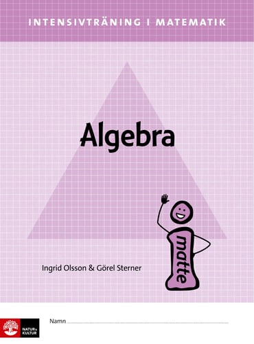Intensivträning ma åk 4-6 Algebra Elevhäfte_0
