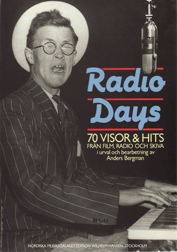 Radio days : 70 visor & hits från film, radio och skiva_0