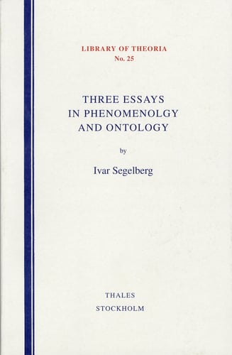 Three Essays in Phenomenology and Ontology - picture