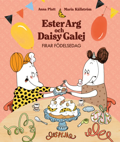 Ester Arg och Daisy Galej firar födelsedag_0