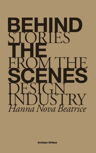 Behind the Scenes : stories from the design industry_0