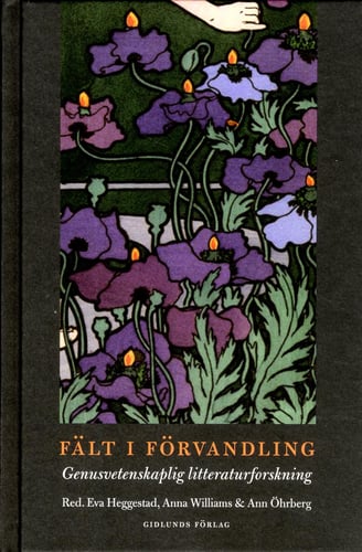 Fält i förvandling : genusvetenskaplig litteraturforskning_0