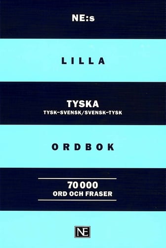 NE:s lilla tyska ordbok : Tysk-svensk Svensk-tysk 70000 ord och fraser - picture