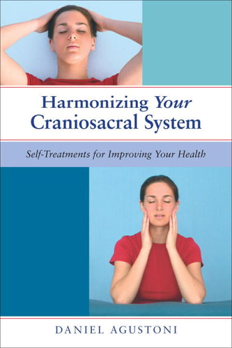 Harmonizing Your Craniosacral System_0