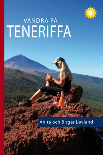 Vandra på Teneriffa : 96 turer till fots - picture